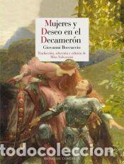 B&uuml;cher: Mujeres y deseo en el Decamer&oacute;n - Boccacio, Giovanni