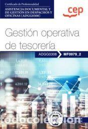 Libros: Manual. Gesti&oacute;n operativa de tesorer&iacute;a (MF0979_2). Certificados de profesionalidad. Asistencia