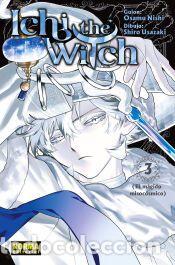 Libros: ICHI THE WITCH 03 - SHIRO USAZAKI; OSAMU NISHI
