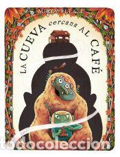 Libros: LA CUEVA CERCANA AL CAFE - PLEASE, MIKEY