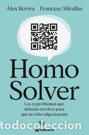 Libros: Homo Solver - Miralles, Francesc; Rovira, &Aacute;lex