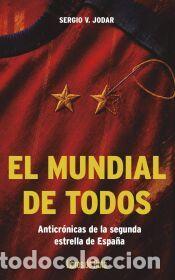 Libros: MUNDIAL DE TODOS, EL - JODAR, SERGIO V.
