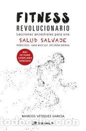Libros: Fitness revolucionario - V&aacute;zquez, Marcos