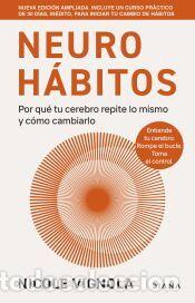 Libros: NEUROH&Aacute;BITOS EDICI&Oacute;N AMPLIADA - Vignola, Nicole