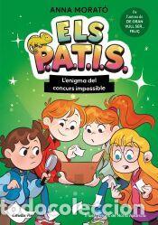 Libros: Els PATIS. 3. Lenigma del concurs impossible - Morat&oacute; Garc&iacute;a, Anna