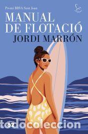 Libros: Manual de flotaci&oacute; - Marr&oacute;n, Jordi