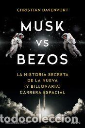 Libros: Musk vs Bezos - Davenport, Christian
