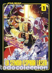 Libros: Star Wars. La senda de la espada l&aacute;ser n&ordm; 01 (manga) - Ruiz, Kenny