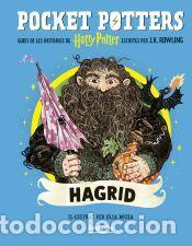 Libros: Hagrid (Pocket Potters 6) - Muza, Olia; Rowling, J.K.