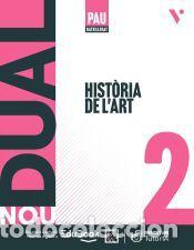 Libros: Nou Dual 2. Hist&ograve;ria de lArt. (LC+QA+Llibreta) - Triad&oacute; Tur, J. R.;Pend&aacute;s Garc&iacute;a, M.;Triad&oacute;