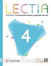 Libros: Lectia 4 Primaria. Comprensi&oacute;n lectora y expresi&oacute;n escrita