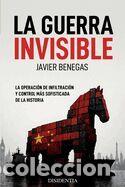 Libros: La Guerra Invisible: La operaci&oacute;n de infiltraci&oacute;n y control m&aacute;s sofisticada de la historia -