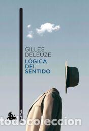 Libros: L&oacute;gica del sentido - Deleuze, Gilles