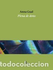 Libros: Plena de dons - Gual, Anna