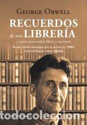 Libros: Recuerdos de una librer&iacute;a - George Orwell