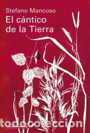 Libros: El c&aacute;ntico de la Tierra - Mancuso, Stefano