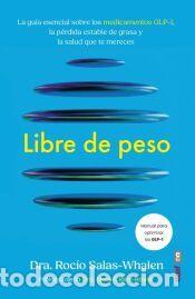 Libros: Libre de peso - Salas-Whalen, Dra. Roc&iacute;o