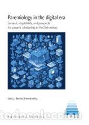 Libros: Paremiology in the digital era - Tosina Fern&aacute;ndez, Luis J.