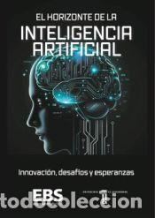 Libros: El horizonte de la inteligencia artificial