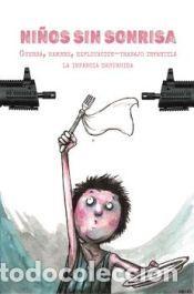 Libros: NI&Ntilde;OS SIN SONRISA - Fundaci&oacute;n General de la Universidad de Alcal&aacute;
