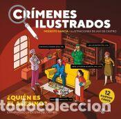 Libros: Cr&iacute;menes ilustrados - &iquest;Qui&eacute;n es el asesino? - Garc&iacute;a, Modesto