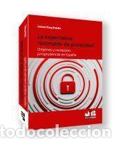 Libros: La expectativa razonable de privacidad - Roig, Antoni