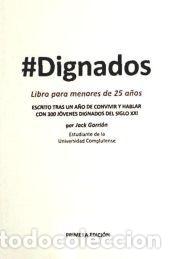 Libros: Dignados : libro para menores de 25 a&ntilde;os - Jack Gorri&oacute;n