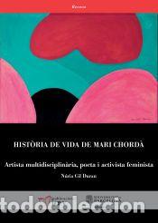 Libros: Hist&ograve;ria de vida de Mari Chord&agrave; - Gil Duran, N&uacute;ria