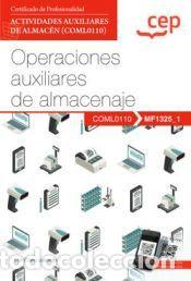 Libros: Manual. Operaciones auxiliares de almacenaje (MF1325_1). Certificados de profesionalidad.