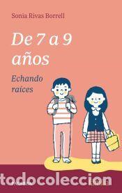 Libros: De 7 a 9 a&ntilde;os - Rivas Borrell, Sonia