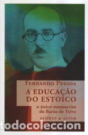Libros: A Educa&Atilde;&sect;&Atilde;&pound;o do Estoico - Fernando Pessoa - Foto 1