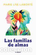 Libros: Las Familias de Almas - Labont&eacute;, Marie Lise