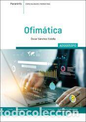Libros: Ofim&aacute;tica ADGG053PO - SANCHEZ ESTELLA, OSCAR