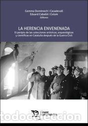 Libros: La herencia envenenada. El periplo de las colecciones art&iacute;sticas, arqueol&oacute;gicas y cient&iacute;ficas en