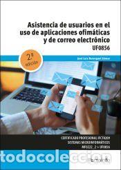 Libros: Asistencia de usuarios en el uso de aplicaciones ofim&aacute;ticas y de correo electr&oacute;nico - BERENGUEL