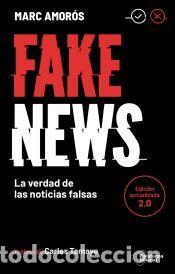 Libros: Fake news - Amor&oacute;s, Marc