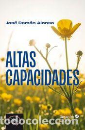 Libros: Altas capacidades - Alonso, Jos&eacute; Ram&oacute;n