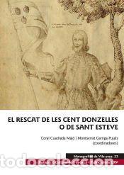 Libros: El rescat de les cent donzelles o de Sant Esteve - Publicacions URV