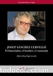 Libros: Josep S&aacute;nchez Cervell&oacute;