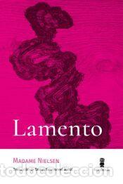 Libros: Lamento - Nielsen, Madame