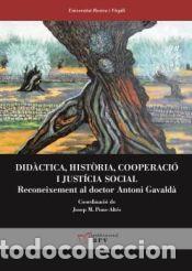 Libros: Did&agrave;ctica, hist&ograve;ria, cooperaci&oacute; i just&iacute;cia social - Publicacions URV