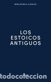 Libros: Los estoicos antiguos - Gredos