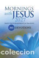 Libros: Mornings with Jesus 2027: Daily Encouragement for Your Soul - Guideposts