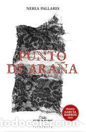 Libros: Punto de ara&ntilde;a - Pallares, Nerea
