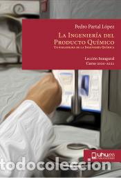 Libros: LA INGENIER&Iacute;A DEL PRODUCTO QU&Iacute;MICO - Partal L&oacute;pez, Pedro