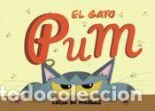 Libros: El gato Pum - de Nicol&aacute;s Cascales, Luisa