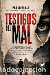 books: TESTIGOS DEL MAL - Rioja, Pablo