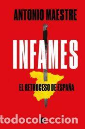 Libros: Infames - Maestre, Antonio