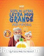 Libros: Sopa De Letras Letra Muy Grande Para Mayores Ejercite su Mente con Nosotros: Crucigramas para