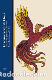Libros: La resurrecci&oacute;n de China - van der Putten, Frans-Paul